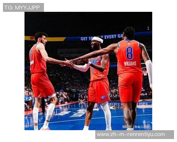 雷霆队亚历山大砍下38分杰威贡献22分6助攻轻松战胜勇士取得13连胜